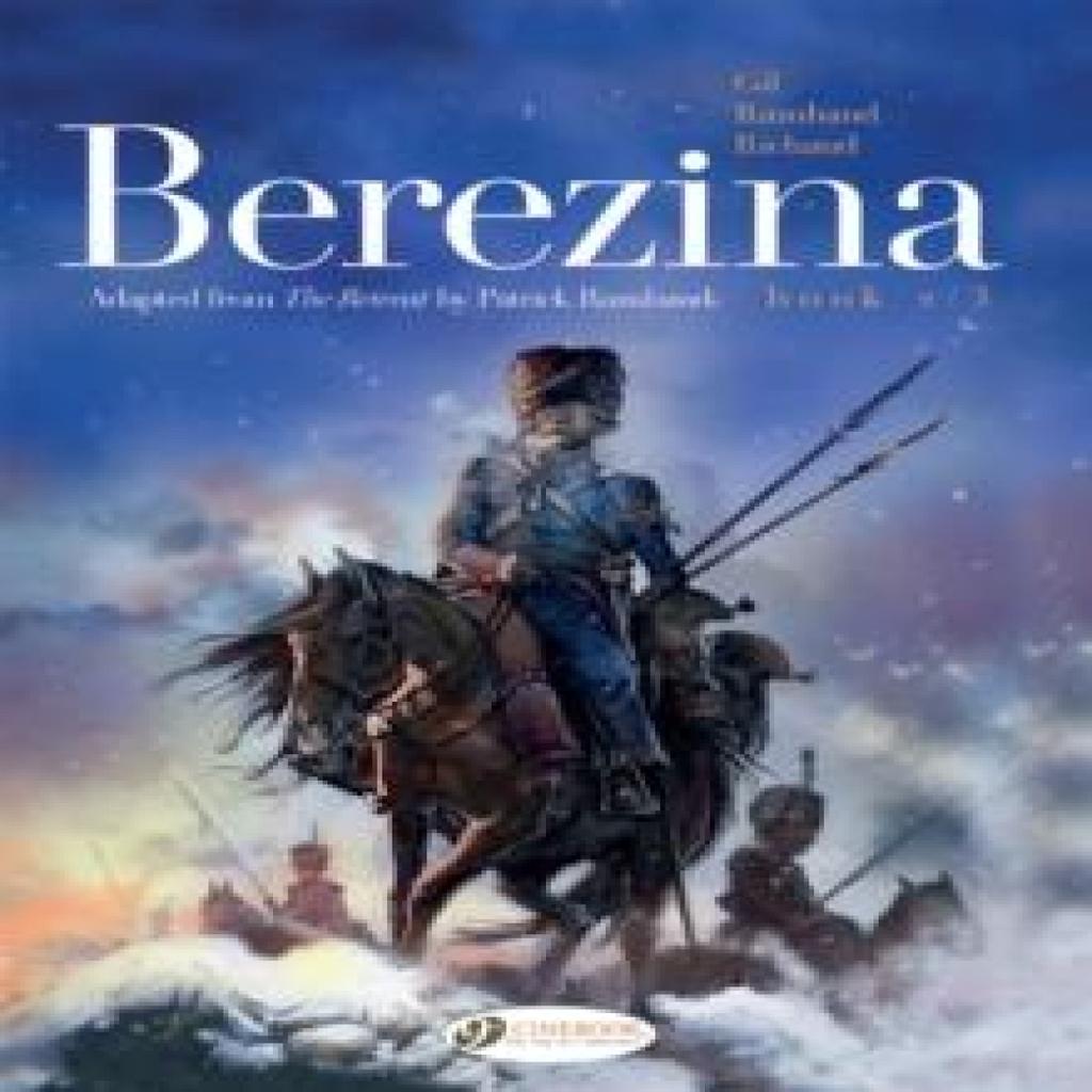 Berezina Book 23 by Patrick Rambaud Paperback Book 9781800440715