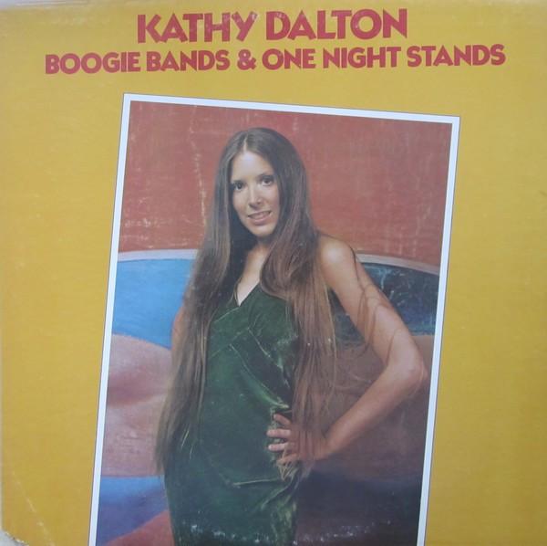 Виниловая пластинка KATHY DALTON Boogie Bands One Night Stands DS2208 DISCREET 1974 США Джаз Б/у