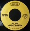 7inch Record TAMMY WYNETTE - My Man 510909 EPIC 1972 US Country/Folk Used