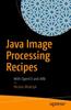 Книга Java Image Processing Recipes : With OpenCV and JVM