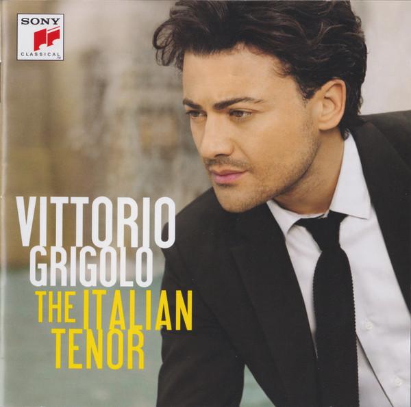 CD VITTORIO GRIGOLO Итальянский тенор 88497752572 Sony Classical 2010 Европа Классика Б/У