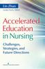 Книга Accelerated Education In Nursing : Challenges, Strategies, and Future Directions