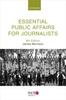 The Essential Public Affairs for Journalists Book