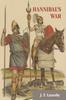 Книга Hannibals War A Military History Of The Second Punic War by English - Paperback