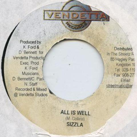 7inch Record SIZZLA - All Is Well Vendetta 2004 Jamaica Reggae, Ska & Dub