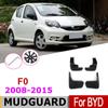 Брызговики для BYD F0 2015 2014 2013 2012 2011 2010 2009 2008 Over Fender Mud Flaps Splash Guards Car