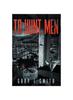 Книга To Hunt Men : 6