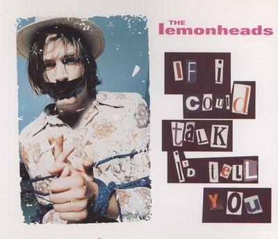 CD LEMONHEADS - Если бы я мог говорить, я бы сказал тебе A5661CD1,756795 Atlantic 1996 Европа Рок Б/У