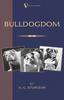 Книга Bulldogdom (A Vintage Dog Books Bulldog Classic - Bulldogs)