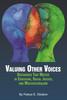 Книга Valuing Other Voices : Discourses That Matter In Education, Social Justice, and Multiculturalism