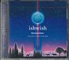 CD КРИСТОФЕР КАРРЕЛЛ И БЕТ КВИСТ - Ishwish Remember ISH001 АУДИО КИБЕРНЕТИКА Япония Нью Эйдж и Легкая Музыка Б/У