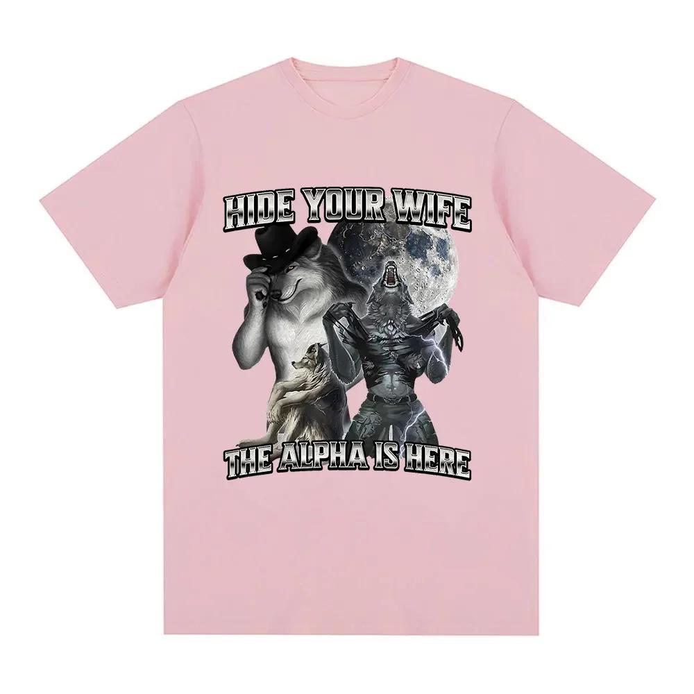 Hide your wife Alpha here, wolf. Literally, I have a funny expression, Emo T-shirt, women's clothing, Harajuku retro T-shirt