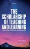 The The Scholarship of Teaching and Learning : A Guide for Scientists, Engineers, and Mathematicians Book