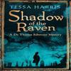 Shadow of the Raven by Tessa Harris Paperback Book 9781472118240