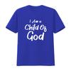 Christian I Am A Child Of God Withstand T Shirt vintage Washed homme Stretched Top For Everyday Wear Slightly Comfortable