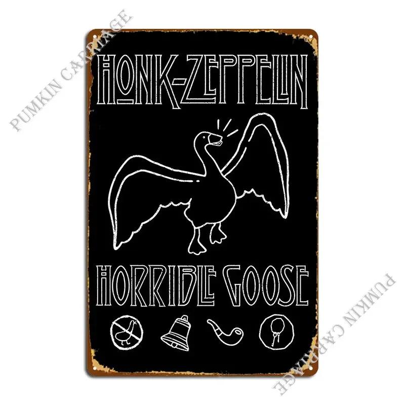 Honk Horrible Goose Metal Plaque Poster Cinema Cave Mural Bar Tin Sign Poster