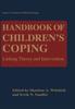 Книга Handbook of Children's Coping : Linking Theory and Intervention