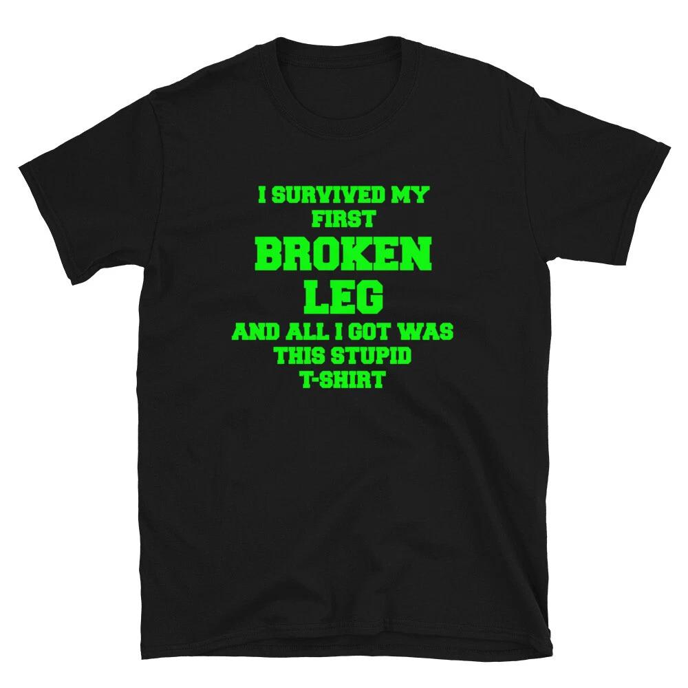 Broken Leg Get Well Soon Recovery Gift T-Shirt