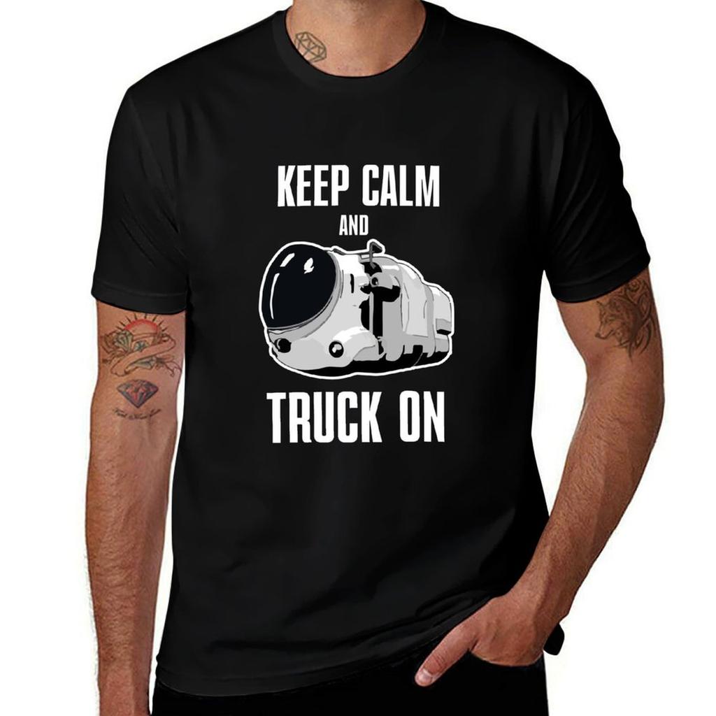 Keep calm and truck on TShirt Fashion Letter Print TShirt