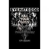 Eyehategod Kill Your Boss Textile Poster