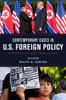 The Contemporary Cases In U.S. Foreign Policy : From National Security To Human Security Book