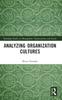 The Analyzing Organization Cultures Book