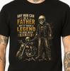 Any Man Can Be A Father Legend To Ride With His Son Skeleton Biker Dad Tee New.