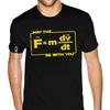 Oversized May The Force Star Equation Funny Space Physics Humor Wars T Shirt Homme Simple Design Gothic Style Anime Tshirt