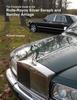 Книга The Complete Guide To the Rolls-Royce Silver Seraph and Bentley Arnage