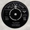 7inch Record ELVIS PRESLEY, THE JORDANAIRES - Tell Me Why RCA1489 RCA Victor 1965 UK Rock Used