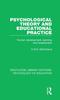 Книга Psychological Theory and Educational Practice : Human Development, Learning and Assessment