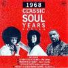 CD VARIOUS - Classic Soul Years 1968 CSYRCD68 Connoisseur Col 1989 UK Soul/Funk Used