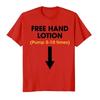 Free Hand Lotion Pump  Times Funny Meme Tshirt for Unisex Women Cotton T Shirts Short Sleeve Tops Yk Clothes Cheap casual Tee