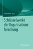 Книга Schlusselwerke Der Organisationsforschung