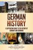Книга German History : A Captivating Guide To the History of Germany and Germania