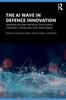 The Assessing Military Artificial Intelligence Strategies, Capabilities, and Trajectories Book