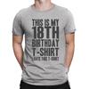 Mens THIS IS MY 18TH BIRTHDAY T-SHIRT Cotton 18 Years Old Top Funny Gift