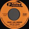 7inch Record BY LINERS - Mary Lou Brown / Archie's Melody 458631 FELSTED 1961 US Pop Used