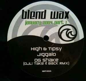 12-дюймовая пластинка РАЗЛИЧНЫЕ - Blend Wax - Январь 2004 Часть 1 BWT002 Blend Wax 2004 US Rap & Hip-Hop/R&B Б/у