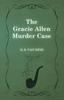 Книга The Gracie Allen Murder Case
