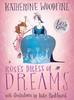 The Rose's Dress of Dreams Book