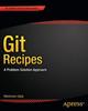 Книга Git Recipes : A Problem-Solution Approach