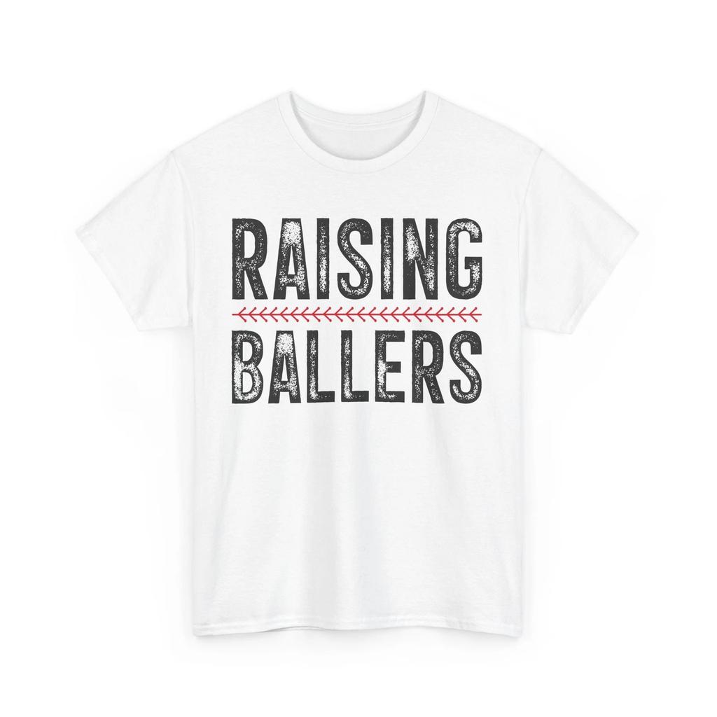 Baseball T-Shirt | Funny Baseball Fan Tee | Baseball Mom Raising Ballers