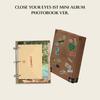 CLOSE YOUR EYES [ETERNALT] 1-й мини-альбом PHOTOBOOK Версия