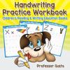 Книга Handwriting Practice Workbook : Children's Reading & Writing Education Books