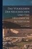 The Das Volksleben Der Neugriechen Und Das Hellenische Alterthum Book