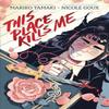 This Place Kills Me by Mariko Tamaki Hardback Book 9781419768460