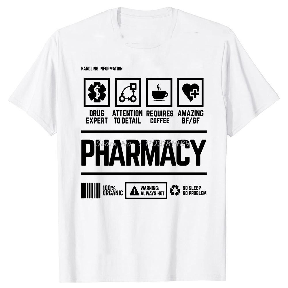 Funny Pharmacy Pharmacist School T Shirts Graphic Cotton Streetwear Short Sleeve O-Neck Harajuku Hip Hop T-shirt Unisex Clothing