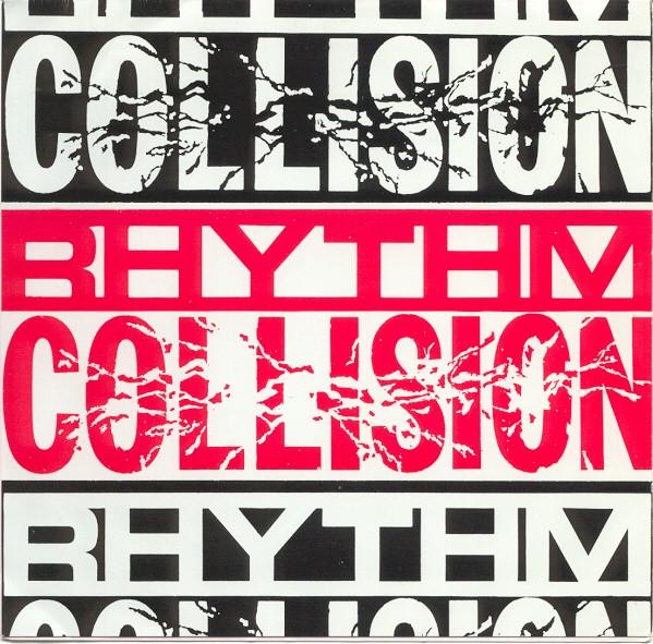 7-дюймовая пластинка RHYTHM COLLISION - A Look Away / I Should've Known CR002 Collision Recor 1990 США Рок Б/у