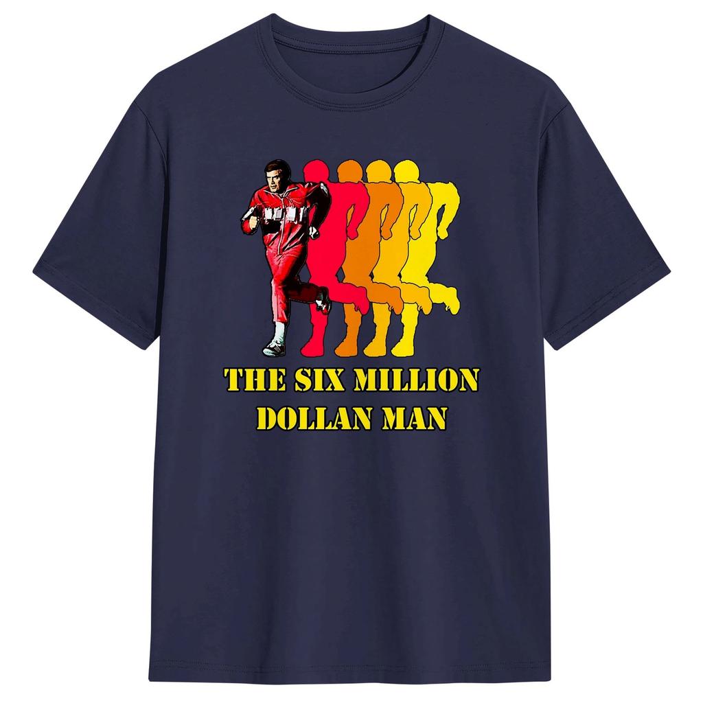 Six Million Dollar Unisex Tv TShirt Summer Pure Cotton TShirts For Unisexs Trending Casual Tee Shirt ShortSleeve Vintage Tees